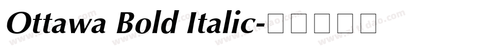 Ottawa Bold Italic字体转换